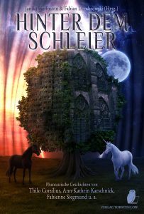 Anthologie "Hinter dem Schleier" mit einer Kurzgeschichte der Autorin Sabrina Schumacher